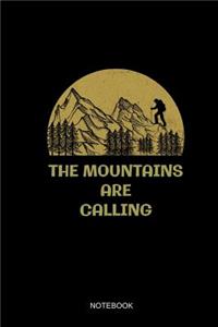 The Mountains are Calling Notebook