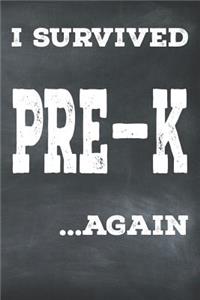 I Survived Pre-K ...Again