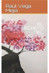 El Secreto del Bonsai