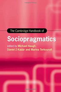 Cambridge Handbook of Sociopragmatics