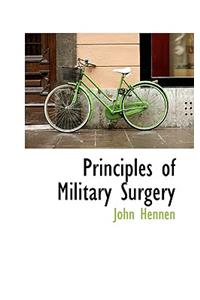 Principles of Military Surgery