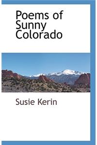 Poems of Sunny Colorado
