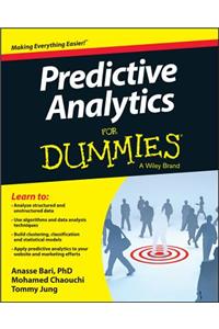 Predictive Analytics For Dummies
