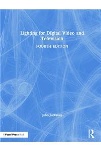 Lighting for Digital Video and Television