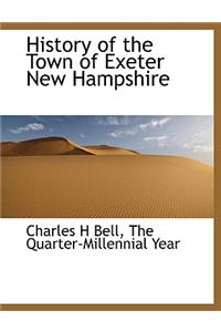 History of the Town of Exeter New Hampshire