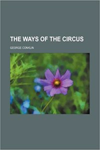 The Ways of the Circus