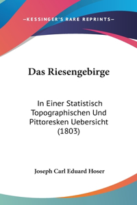 Das Riesengebirge