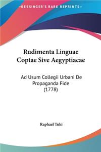 Rudimenta Linguae Coptae Sive Aegyptiacae