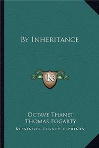 By Inheritance