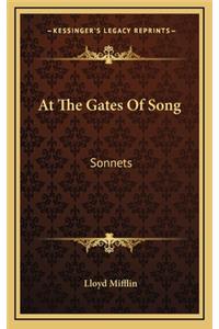 At the Gates of Song at the Gates of Song