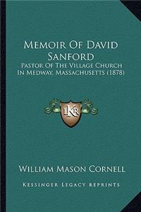 Memoir Of David Sanford
