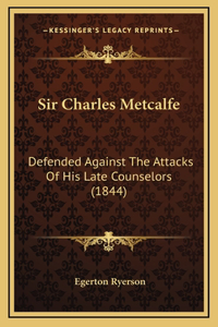 Sir Charles Metcalfe