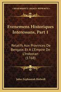 Evenemens Historiques Interessans, Part 1