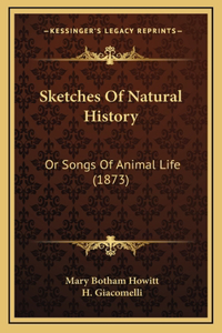 Sketches Of Natural History