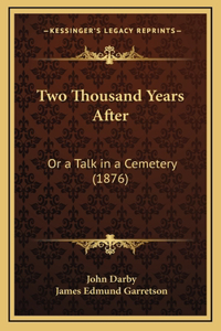 Two Thousand Years After