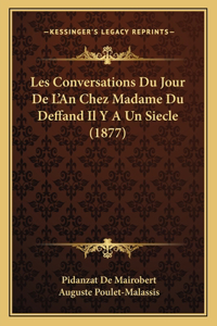 Les Conversations Du Jour De L'An Chez Madame Du Deffand Il Y A Un Siecle (1877)