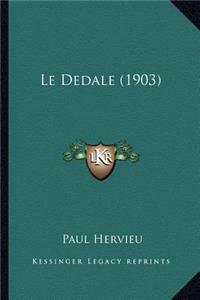 Le Dedale (1903)