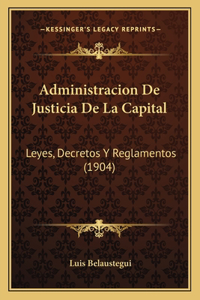 Administracion de Justicia de La Capital