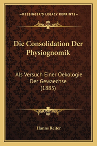 Die Consolidation Der Physiognomik