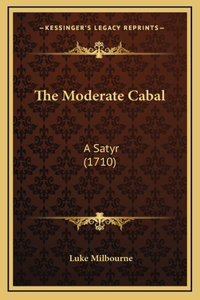 The Moderate Cabal