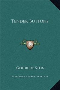 Tender Buttons