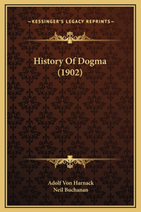 History Of Dogma (1902)