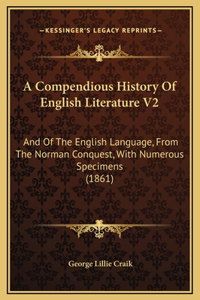 A Compendious History Of English Literature V2