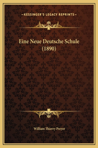 Eine Neue Deutsche Schule (1890)