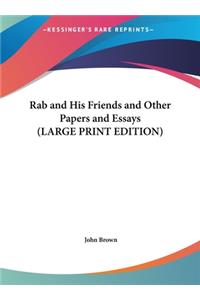 Rab and His Friends and Other Papers and Essays