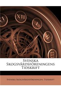 Svenska Skogsvardsforeningens Tidskrift