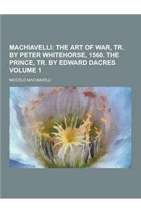 Machiavelli Volume 1