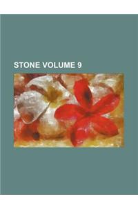 Stone Volume 9