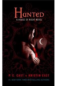 Hunted: A House of Night Novel