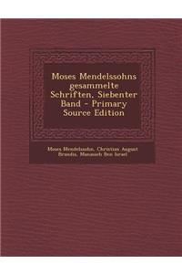 Moses Mendelssohns Gesammelte Schriften, Siebenter Band