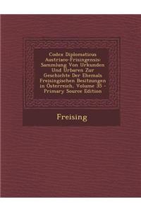 Codex Diplomaticus Austriaco-Frisingensis