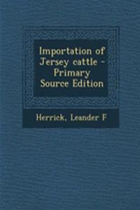 Importation of Jersey Cattle