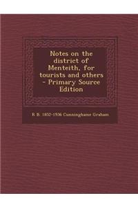 Notes on the District of Menteith, for Tourists and Others