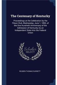 The Centenary of Kentucky