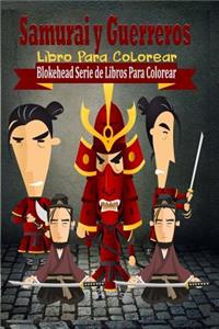 Samurai y Guerreros Libro Para Colorear