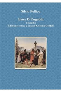 Ester D'engaddi Tragedia Edizione Critica a Cura Di Cristina Contilli