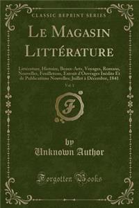 Le Magasin Littérature, Vol. 1