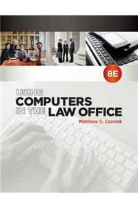 Using Computers in the Law Office, Loose-Leaf Version