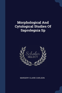 Morphological And Cytological Studies Of Saprolegnia Sp