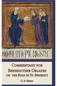 Commentary for Benedictine Oblates on the Rule of St. Benedict