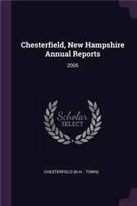 Chesterfield, New Hampshire Annual Reports: 2005