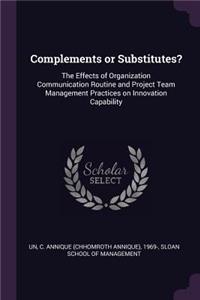Complements or Substitutes?