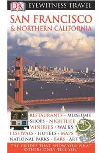 DK Eyewitness Travel Guide: San Francisco & Northern California