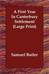 A First Year in Canterbury Settlement