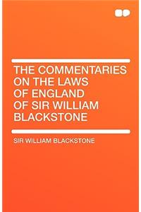 The Commentaries on the Laws of England of Sir William Blackstone Vol 5