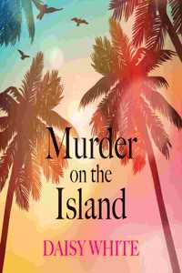 Murder On The Island